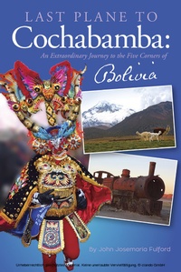 Abbildung von: Last Plane to Cochabamba - Astoria Press