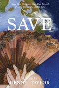 Cover: Save Our Children, Save Our School, Pearson Broke the Golden Rule - Garn Press