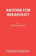 Cover: Anyone for Breakfast? - Samuel French Ltd