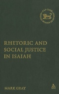 Cover: Rhetoric and Social Justice in Isaiah - T.& T.Clark Ltd