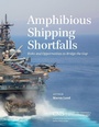 Cover: Amphibious Shipping Shortfalls - Centre for Strategic & International Studies,U.S.