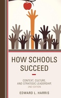 Cover: How Schools Succeed - Rowman & Littlefield Publishers