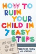 Cover: How To Ruin Your Child In 7 Easy Steps - David C Cook Publishing Company