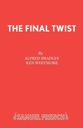 Cover: The Final Twist - Samuel French Ltd