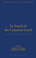 Cover: In Search of the Common Good - T.& T.Clark Ltd
