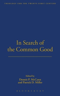 Enlarge image Cover: In Search of the Common Good - T.& T.Clark Ltd