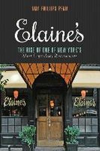 Enlarge image Cover: Elaine's - Skyhorse Publishing