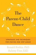 Cover: The Parent-Child Dance - Skyhorse Publishing