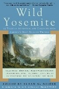 Enlarge image Cover: Wild Yosemite - Skyhorse Publishing