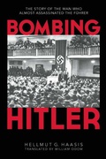 Cover: Bombing Hitler - Skyhorse Publishing