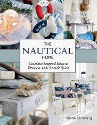 Abbildung von: The Nautical Home - Skyhorse Publishing