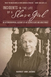 Abbildung von: Incidents in the Life of a Slave Girl - Skyhorse Publishing