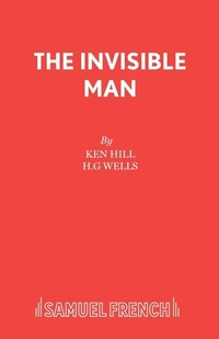 Enlarge image Cover: The Invisible Man: Play - Samuel French Ltd