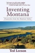 Cover: Inventing Montana - Skyhorse Publishing