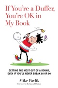 Cover: If You're a Duffer, You're OK in My Book - Skyhorse Publishing