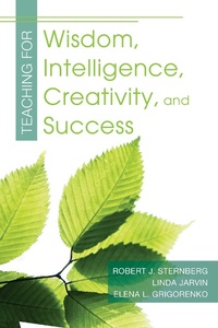 Enlarge image Cover: Teaching for Wisdom, Intelligence, Creativity, and Success - Skyhorse Publishing