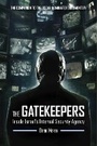 Cover: The Gatekeepers - Skyhorse Publishing