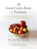 Cover: The Good Cook's Book of Tomatoes - Skyhorse Publishing