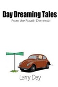 Cover: Day Dreaming Tales from the Fourth Dementia - Solstice Publishing