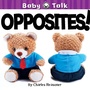 Cover: Opposites! - Little Birdie Books