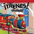 Cover: Trenes! - Little Birdie Books