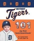 Cover: Detroit Tigers 101 - Michaelson Entertainment