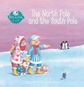 Cover: The North Pole and the South Pole - Clavis Publishing