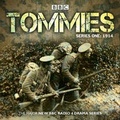 Cover: Tommies: Part One, 1914 - BBC Physical Audio
