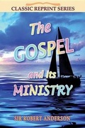 Cover: The Gospel and its Ministry - John Ritchie Ltd