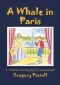 Cover: A Whale in Paris - New Generation Publishing