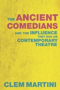 Cover: The Ancient Comedians - Playwrights Canada Press,Canada