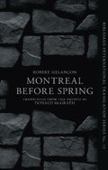 Cover: Montreal Before Spring - Biblioasis