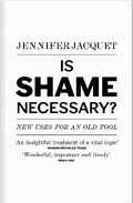 Cover: Is Shame Necessary? - Allen Lane