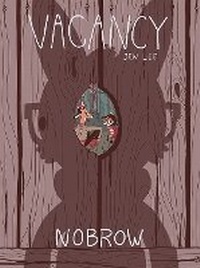 Enlarge image Cover: Vacancy - Nobrow Ltd