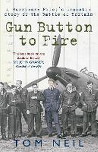 Enlarge image Cover: Gun Button to Fire - Amberley Publishing
