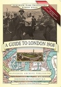 Cover: A Guide to London 1908 - In Remembrance of the 1908 Olympic Games - Mapseeker Archive Publishing