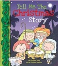 Cover: Tell Me the Christmas Story - Smart Kidz Publishing