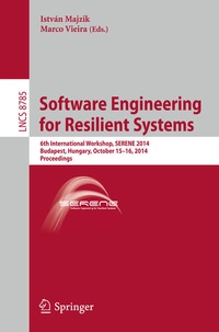 Enlarge image Cover: Software Engineering for Resilient Systems - Springer
