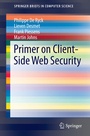 Cover: Primer on Client-Side Web Security - Springer
