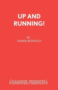 Enlarge image Cover: Up and Running - Samuel French Ltd