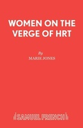 Cover: Women on the Verge of HRT - Samuel French Ltd