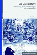 Cover: Die Ordenspfarre - Brill Deutschland