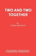 Cover: Two and Two Together - Samuel French Ltd