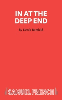 Enlarge image Cover: In at the Deep End - Samuel French Ltd