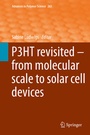 Cover: P3HT Revisited - From Molecular Scale to Solar Cell Devices - Springer