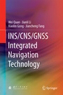 Cover: INS/CNS/GNSS Integrated Navigation Technology - Springer