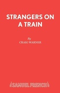 Cover: Strangers on a Train - Samuel French Ltd