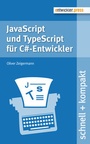 Cover: JavaScript und TypeScript für C#-Entwickler - Entwickler Press