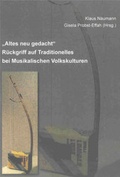 Cover: "Altes neu gedacht" - R&uuml;ckgriff auf Traditionelles bei Musikalischen Volkskulturen - Shaker