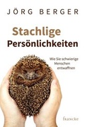 Cover: Stachlige Pers&ouml;nlichkeiten - Francke-Buch